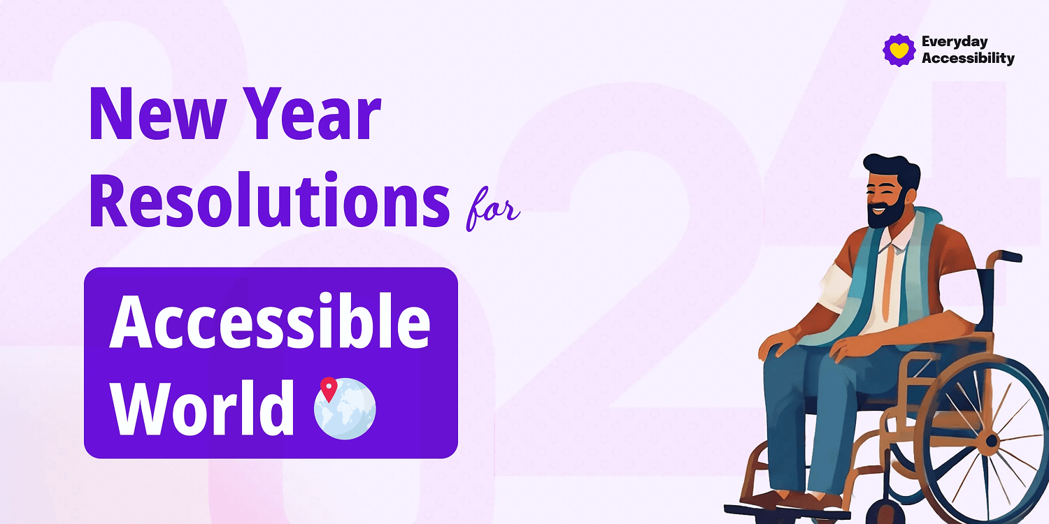 Level up accessibility in 2024 with these 4 resolutions
